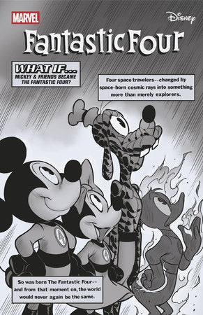 FANTASTIC FOUR #6 IVAN BIGARELLA BLACK AND WHITE DISNEY WHAT IF? FANTASTIC FOUR HOMAGE VARIANT [1:100]