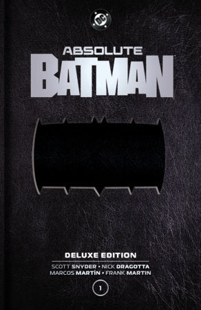 Absolute Batman: Deluxe Edition Vol. 1 Hardcover